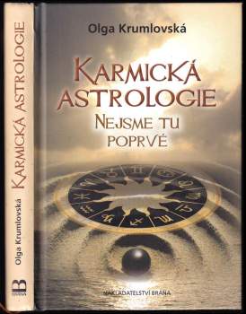 Olga Krumlovská: Karmická astrologie