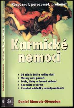 Karmické nemoci : rozpoznat, porozumět, překonat