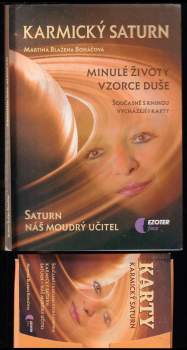 Martina Blažena Boháčová: Karmický Saturn + Karmický Saturn - vykládací karty