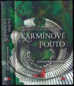 Rosamund Hodge: Karmínové pouto