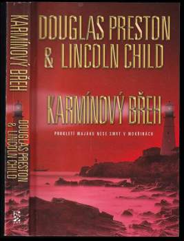 Lincoln Child: Karmínový břeh