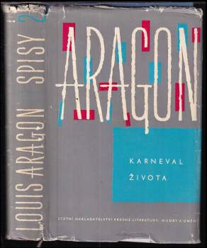 Louis Aragon: Karneval života