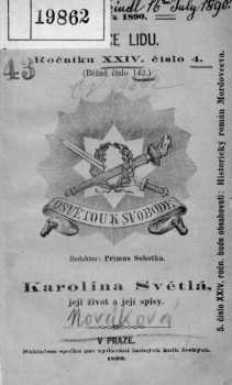 Karolina Světlá, její život a její spisy - Tereza Nováková (1890, Spolek pro vydávání lacin. knih českých) - ID: 1417397