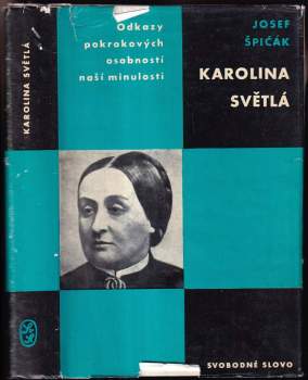 Josef Špičák: Karolina Světlá