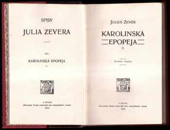 Julius Zeyer: Karolinská epopeja