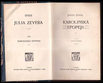Julius Zeyer: Karolinská epopeja I