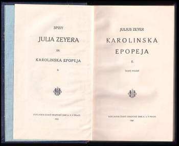 Julius Zeyer: Karolinská epopeja