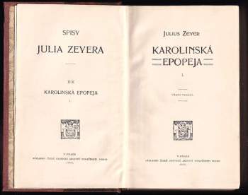 Julius Zeyer: Karolinská epopeja
