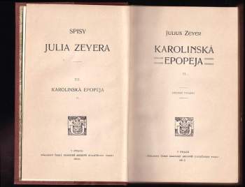 Julius Zeyer: Karolinská epopeja