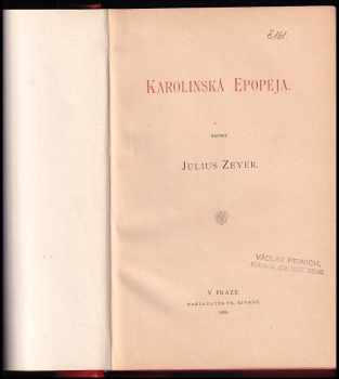 Julius Zeyer: Karolinská epopeja