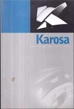 Jan Tulis: Karosa Vysoké Mýto