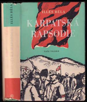 Béla Illés: Karpatská rapsodie