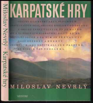 Miloslav Nevrlý: Karpatské hry