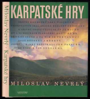 Miloslav Nevrlý: Karpatské hry
