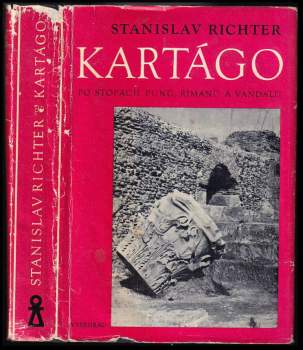 Kartágo : po stopách Punů, Římanů a Vandalů