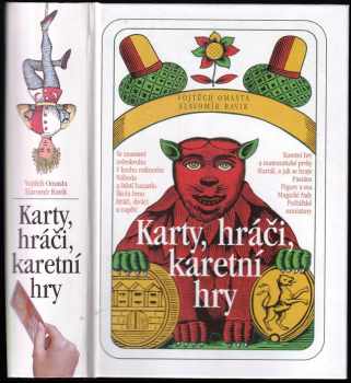 Karty, hráči, karetní hry - Vojtěch Omasta, Slavomír Ravik (2005, Levné knihy KMa) - ID: 691852
