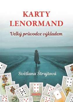 Světlana Štrajtová: Karty Lenormand