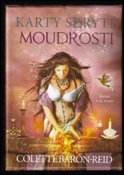 Colette Baron-Reid: Karty skryté moudrosti