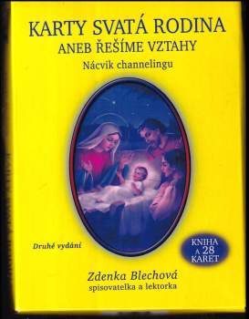 Karty Svatá rodina, aneb, Řešíme vztahy