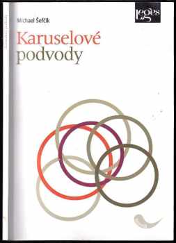 Michael Šefčík: Karuselové podvody