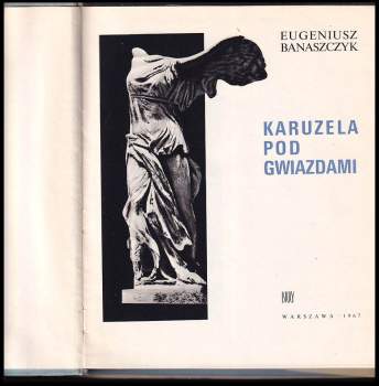 Eugeniusz Banaszczyk: Karuzela pod gwiazdami