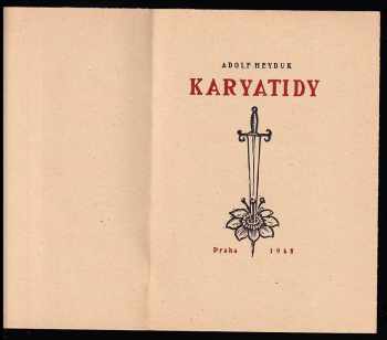 Adolf Heyduk: Karyatidy - DŘEVORYTY FERDIŠ DUŠA, PODPIS FERDIŠ DUŠA - VÝTISK 42 Z 80