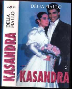 Kasandra 2 - Delia Fiallo (2000, Alpress) - ID: 568228