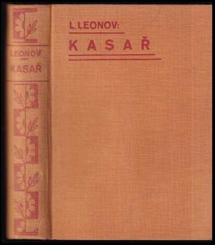 Leonid Maksimovič Leonov: Kasař