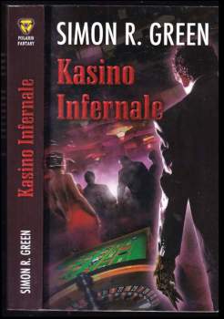 Simon R Green: Kasino Infernale