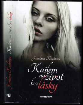 Kašlem na život bez lásky