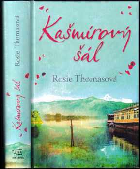 Rosie Thomas: Kašmírový šál