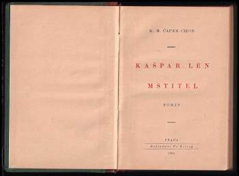 Karel Matěj Čapek Chod: Kašpar Lén mstitel