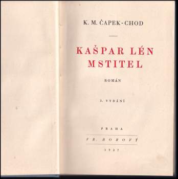 Karel Matěj Čapek Chod: Kašpar Lén, mstitel