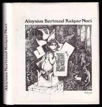 Aloysius Bertrand: Kašpar noci