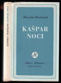 Kašpar noci - Aloysius Bertrand (1947, Jan V. Pojer) - ID: 217782