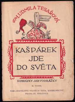 Ludmila Tesařová: Kašpárek jde do světa