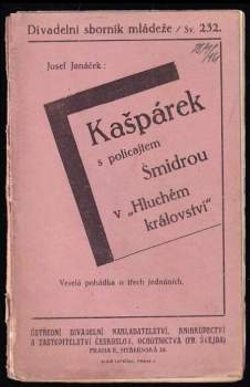 Kašpárek s policajtem Šmidrou v "Hluchém království"