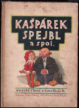Kašpárek, Spejbl a spol