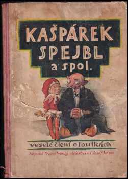 Frank Wenig: Kašpárek, Spejbl a spol - veselé čtení