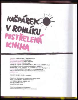 Lukáš Urbánek: Kašpárek v rohlíku - postřelená kniha