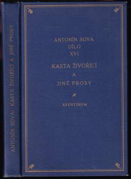 Kasta živořící a jiné prosy