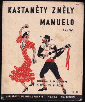 Kastaněty zněly Manuelo
