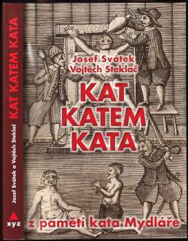 Vojtěch Steklač: Kat katem kata