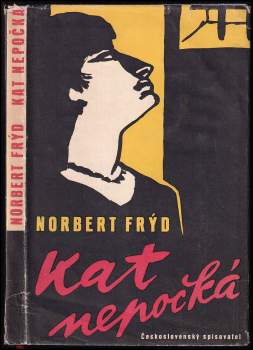Norbert Frýd: Kat nepočká
