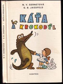 Grigorij Borisovič Jagdfel'd: Káťa a krokodýl