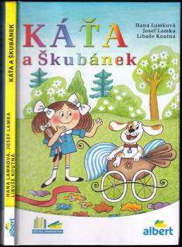 Hana Lamková: Káťa a Škubánek