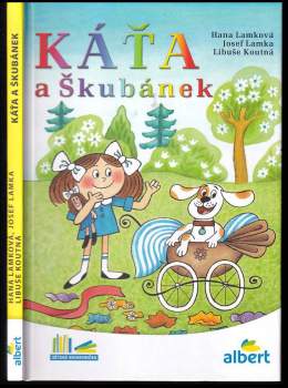 Josef Lamka: Káťa a Škubánek