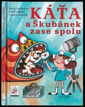 Hana Lamková: Káťa a Škubánek zase spolu