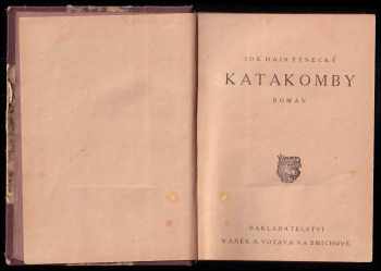 Josef Hais Týnecký: Katakomby