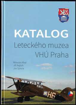Katalog Leteckého muzea VHÚ Praha